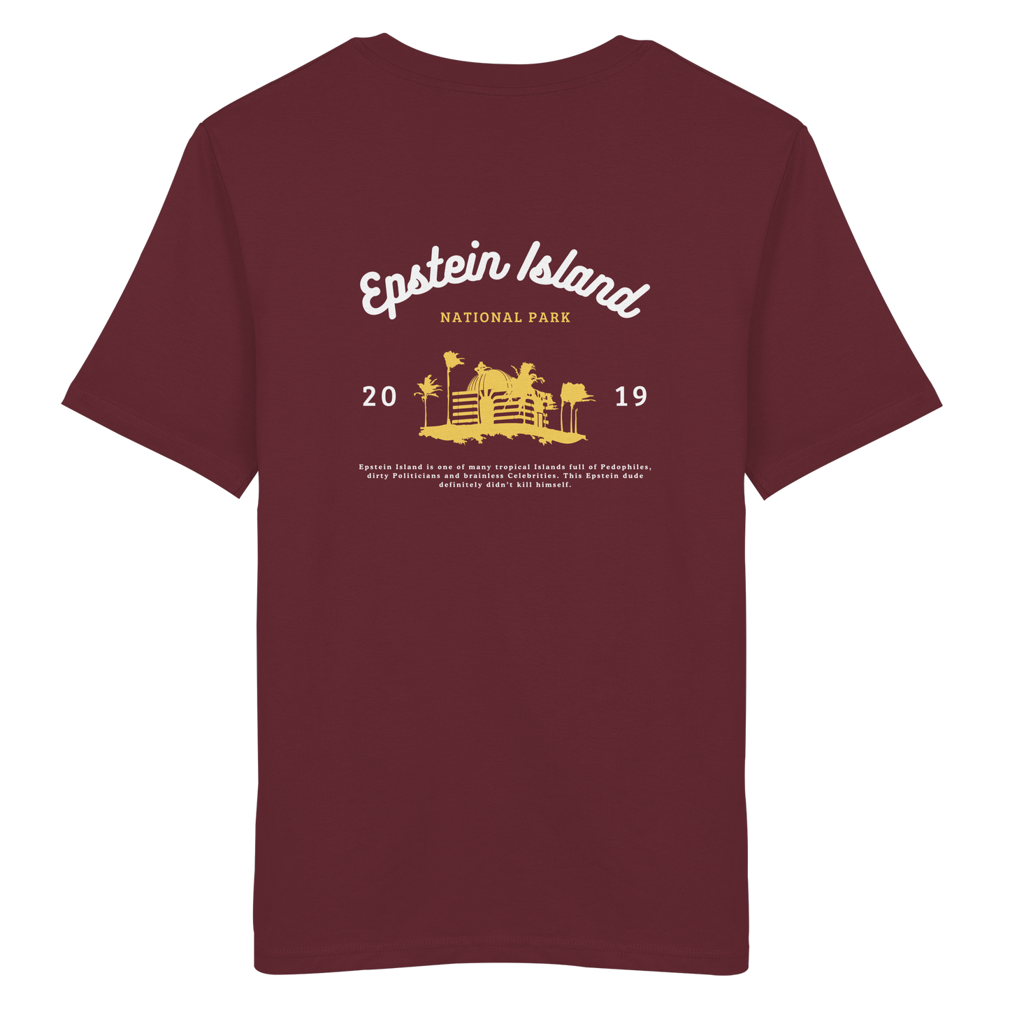 🔥 Epstein Island National Park - Organic Shirt