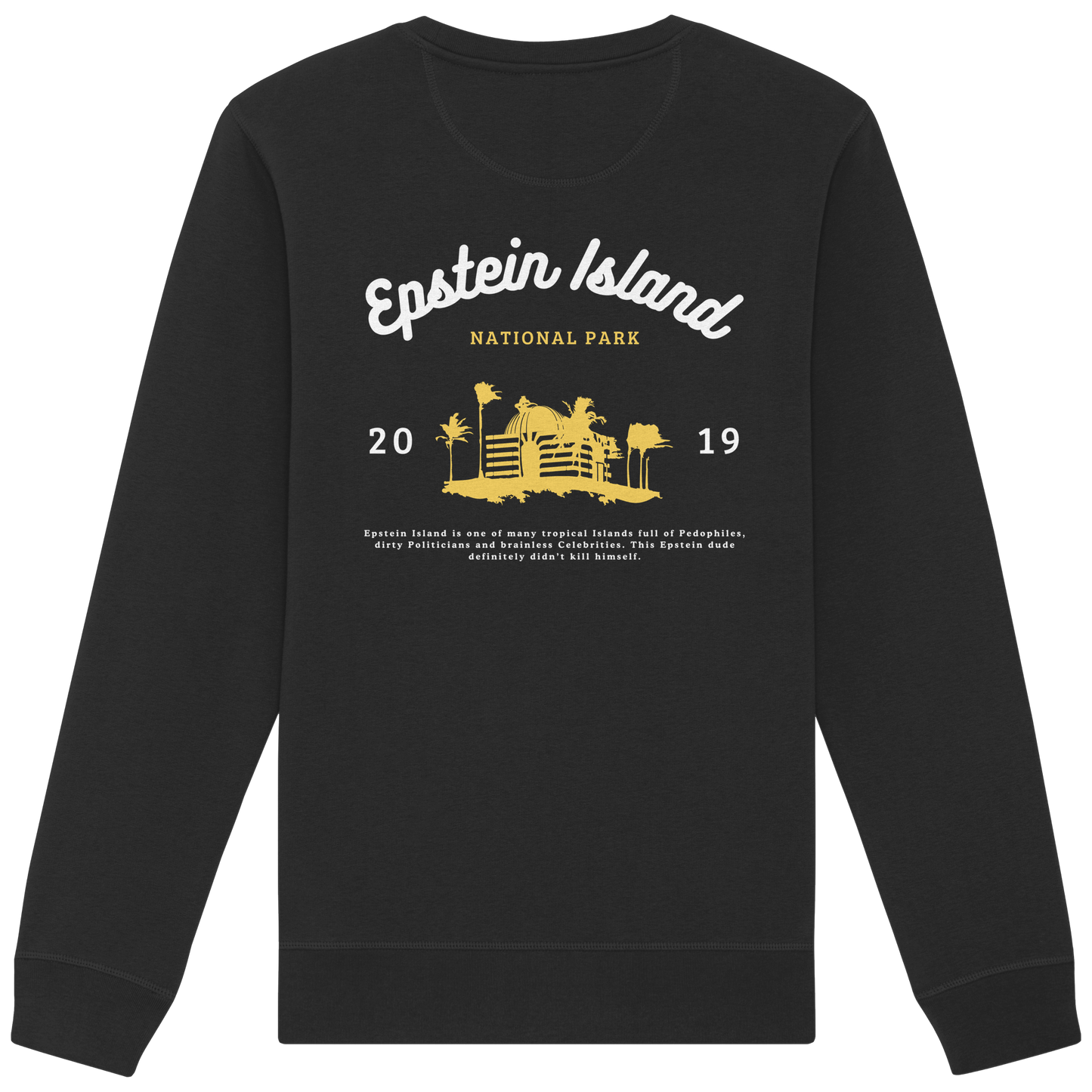 🔥 Epstein Island National Park - Organic Basic Unisex Sweatshirt