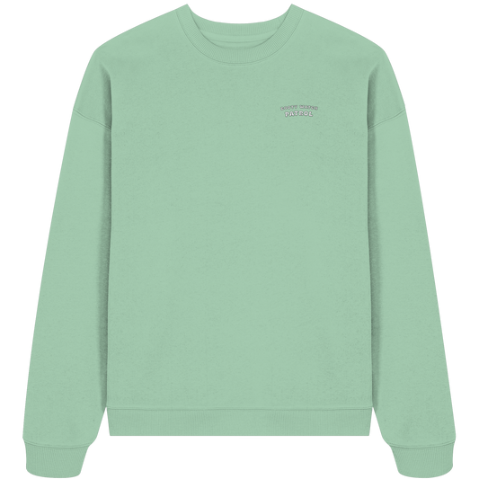 Booty Watch Patrol - Organic Oversize Sweatshirt